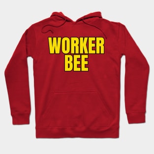 Worker Bee Hoodie